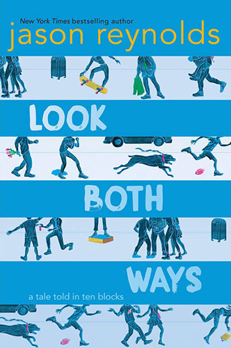 Look Both Ways: A Tale Told in Ten Blocks book cover
